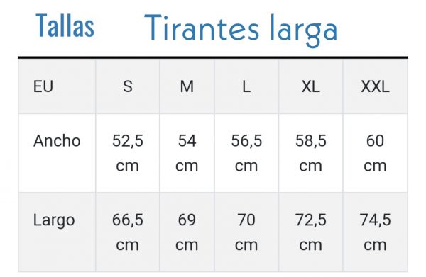 Tallas Tirantes Larga